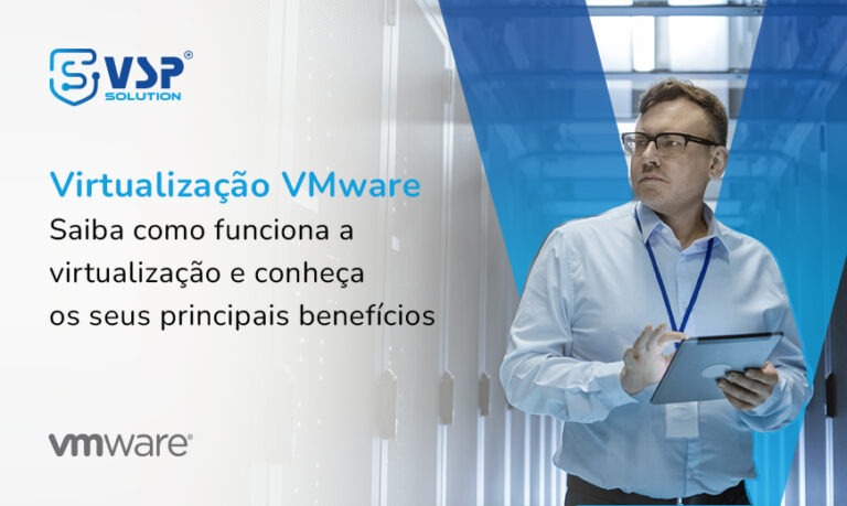 Saiba Como Funciona A Virtualização Com A Vmware 9688